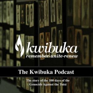(FR) The Kwibuka Podcast
