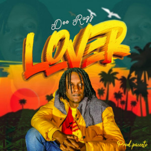 LOVER BY DEE RUGZ [PACENTO PRO]