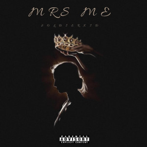 Mrs Me -Soldier Kid